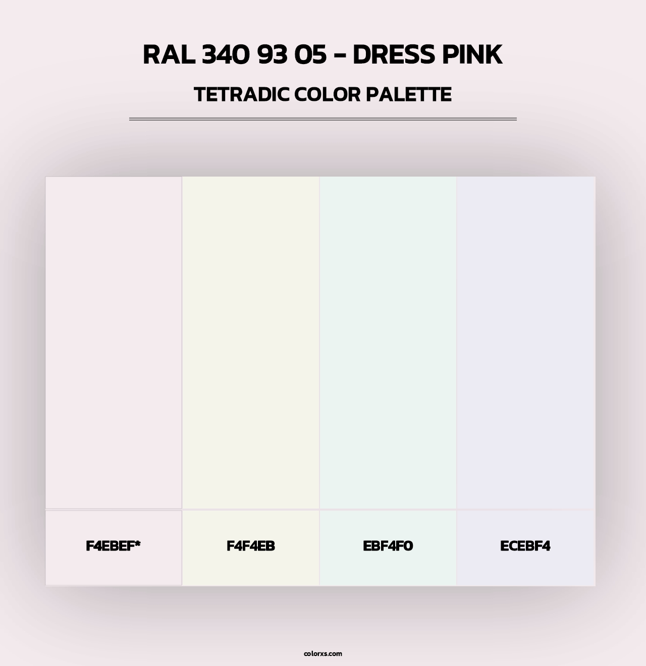 RAL 340 93 05 - Dress Pink - Tetradic Color Palette