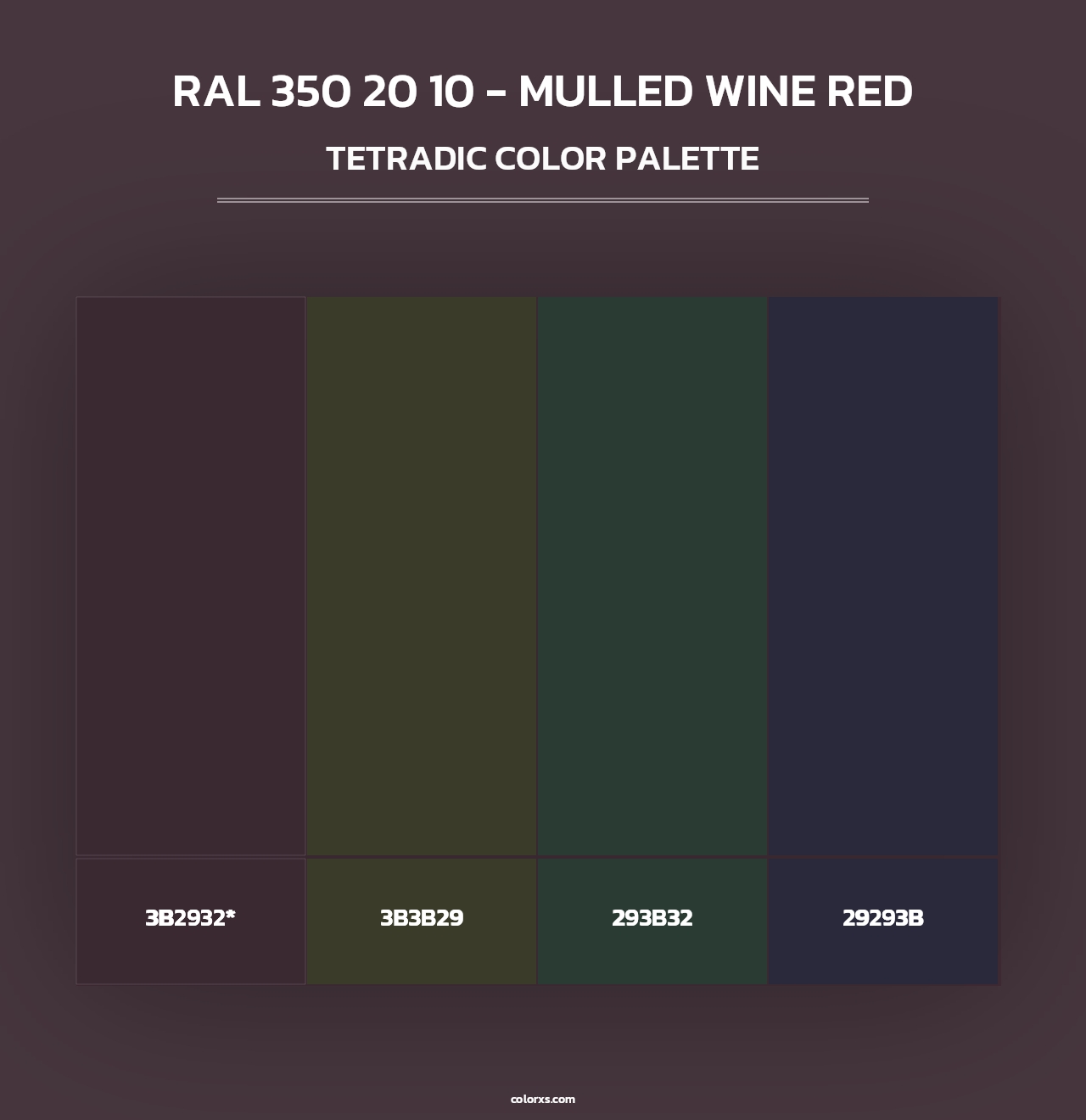 RAL 350 20 10 - Mulled Wine Red - Tetradic Color Palette