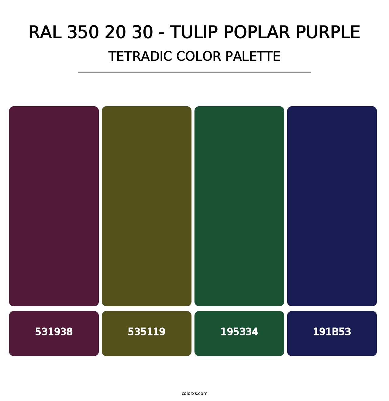 RAL 350 20 30 - Tulip Poplar Purple - Tetradic Color Palette