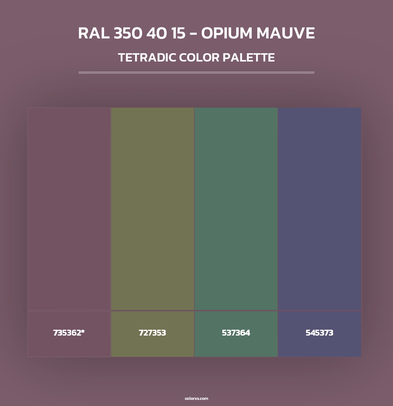 RAL 350 40 15 - Opium Mauve - Tetradic Color Palette