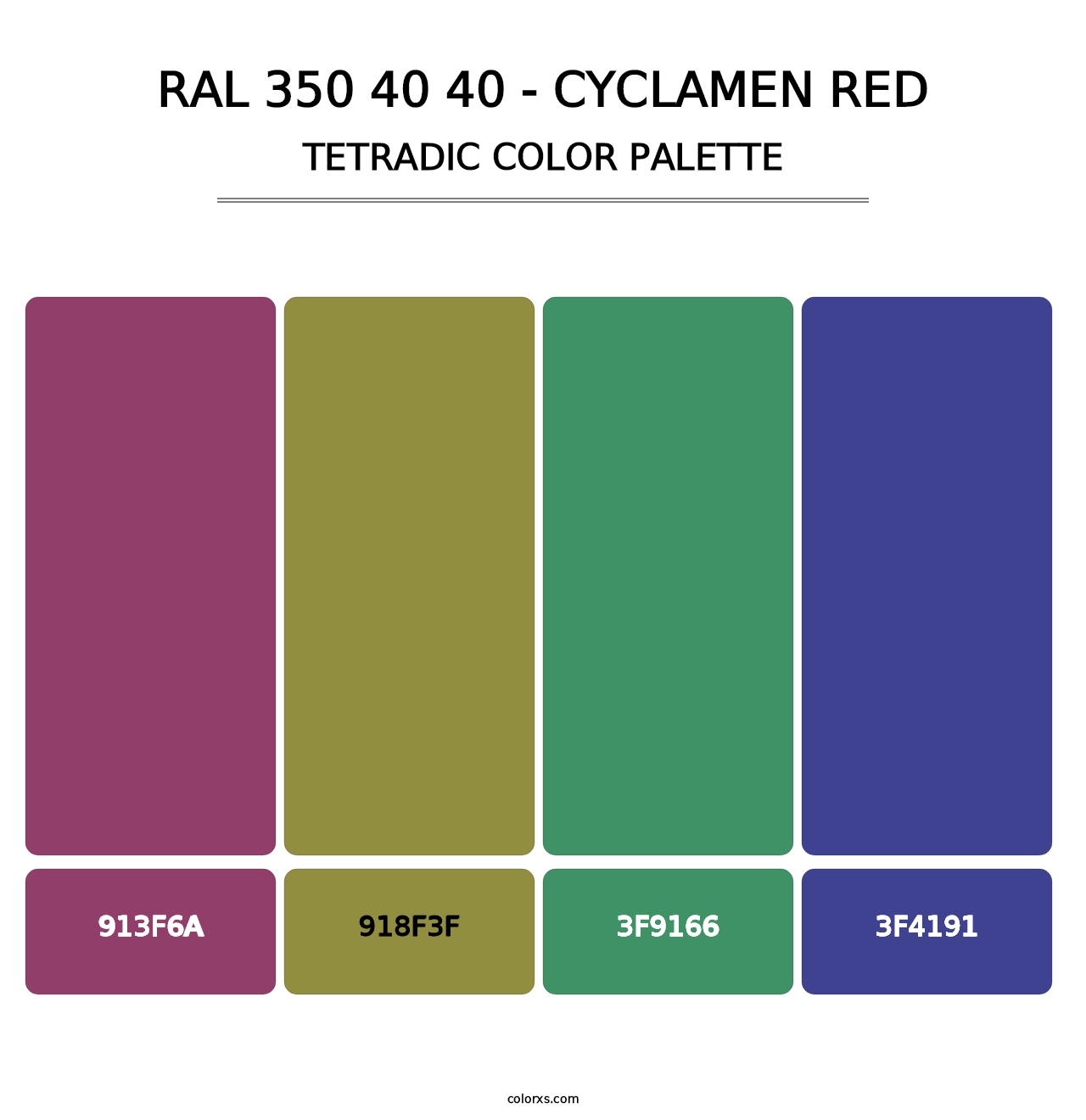 RAL 350 40 40 - Cyclamen Red - Tetradic Color Palette