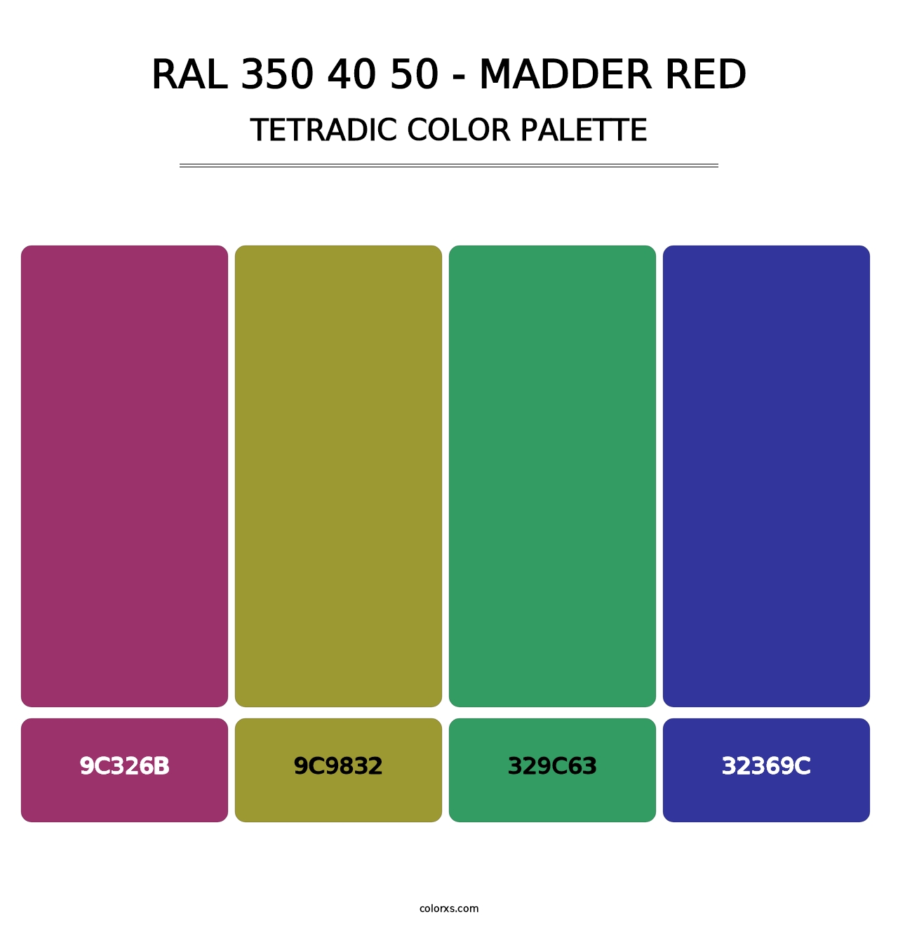 RAL 350 40 50 - Madder Red - Tetradic Color Palette