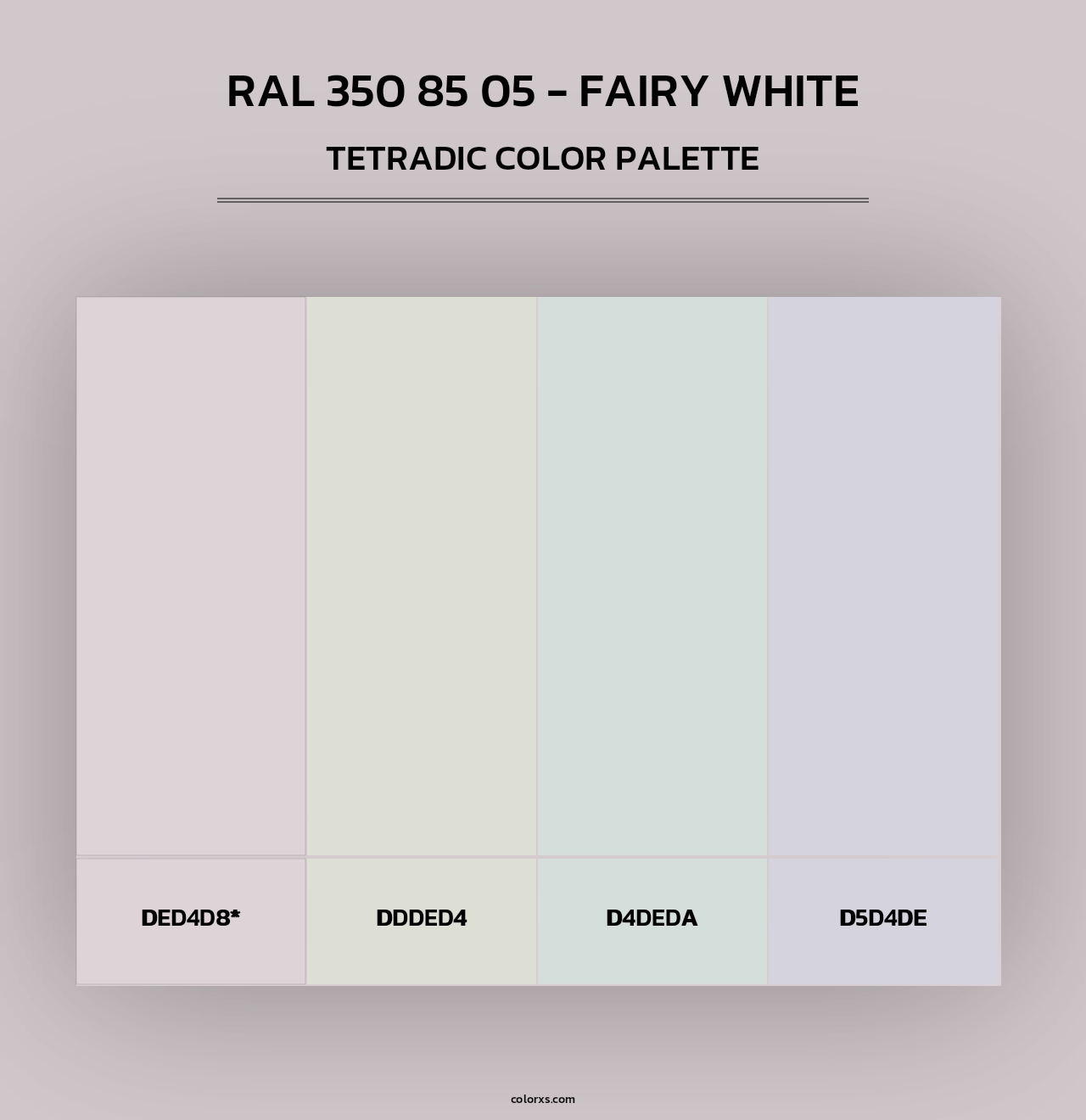RAL 350 85 05 - Fairy White - Tetradic Color Palette