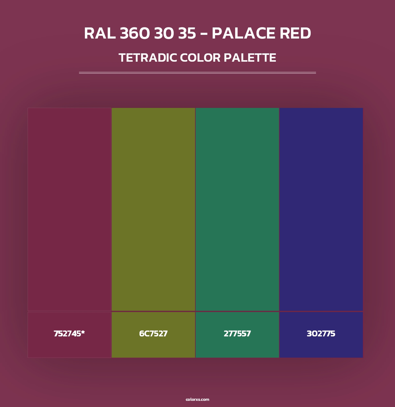 RAL 360 30 35 - Palace Red - Tetradic Color Palette