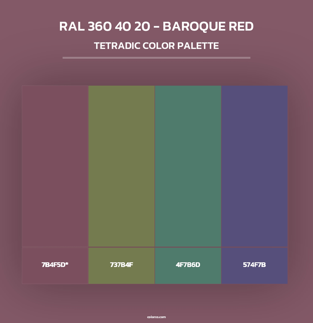 RAL 360 40 20 - Baroque Red - Tetradic Color Palette