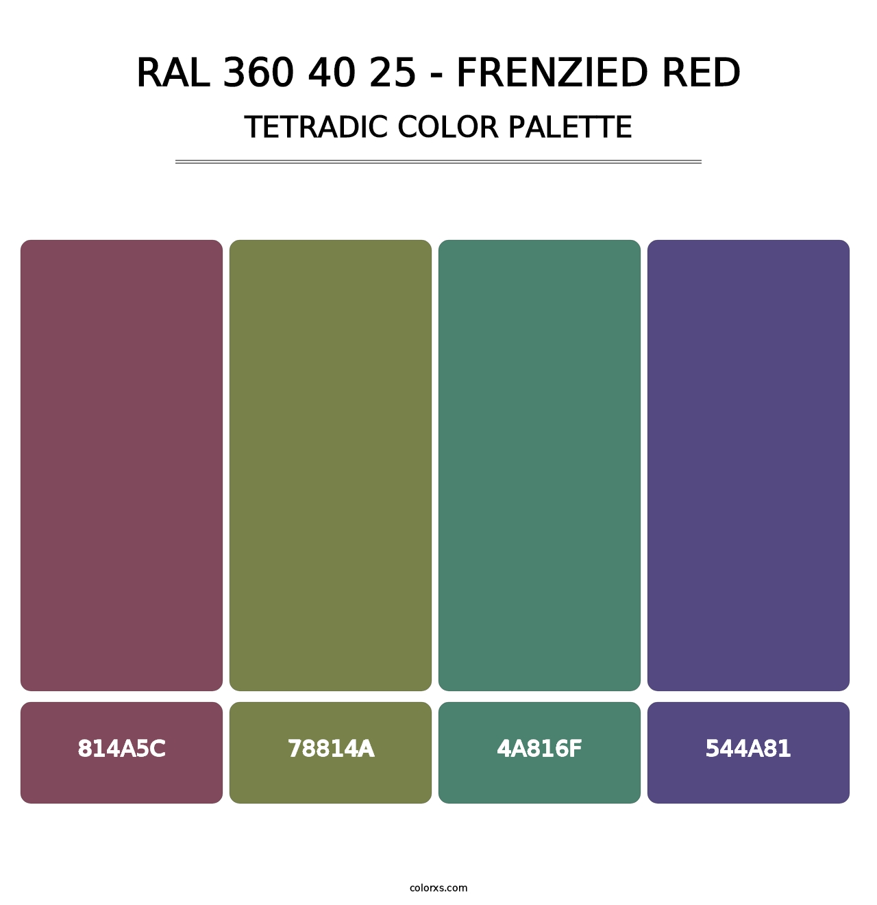 RAL 360 40 25 - Frenzied Red - Tetradic Color Palette