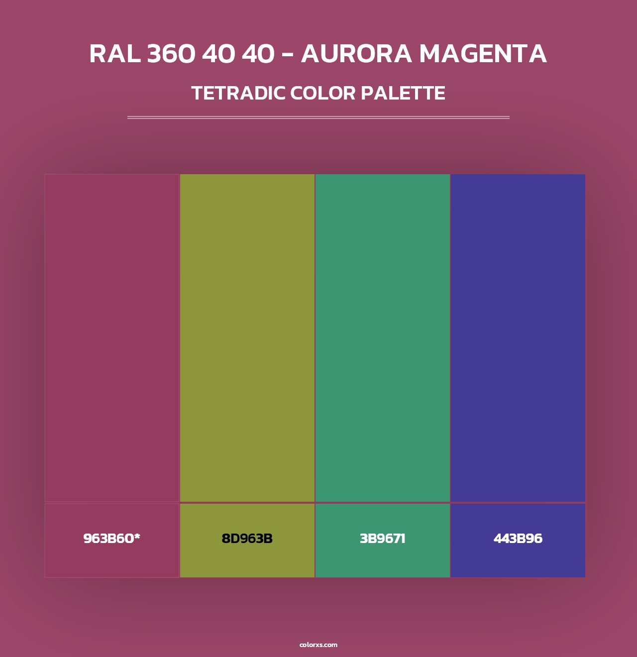 RAL 360 40 40 - Aurora Magenta - Tetradic Color Palette