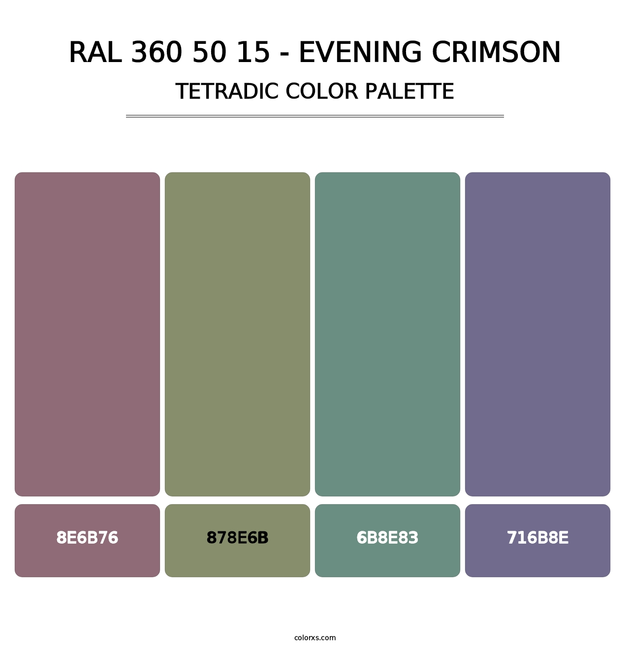 RAL 360 50 15 - Evening Crimson - Tetradic Color Palette
