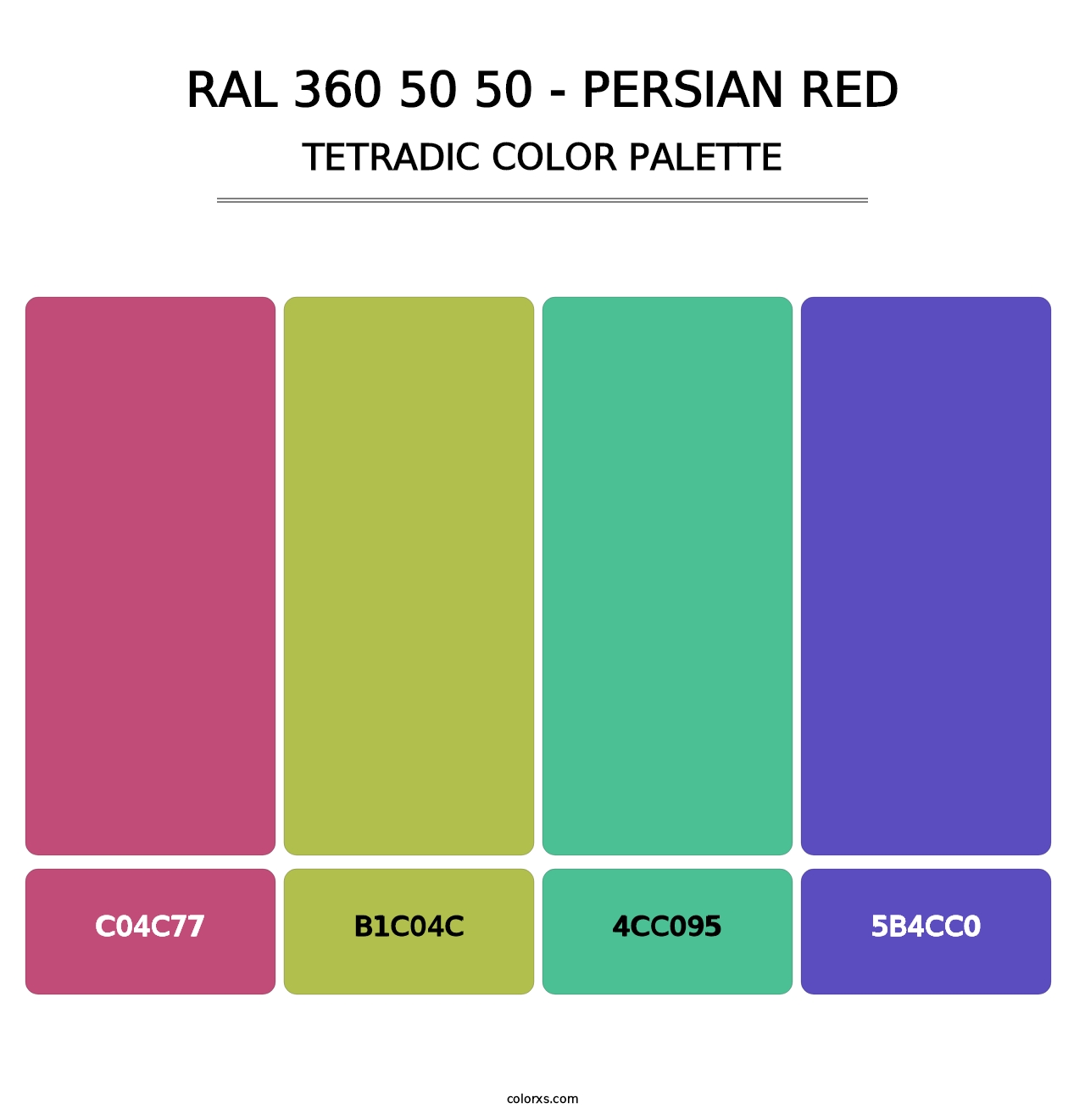 RAL 360 50 50 - Persian Red - Tetradic Color Palette