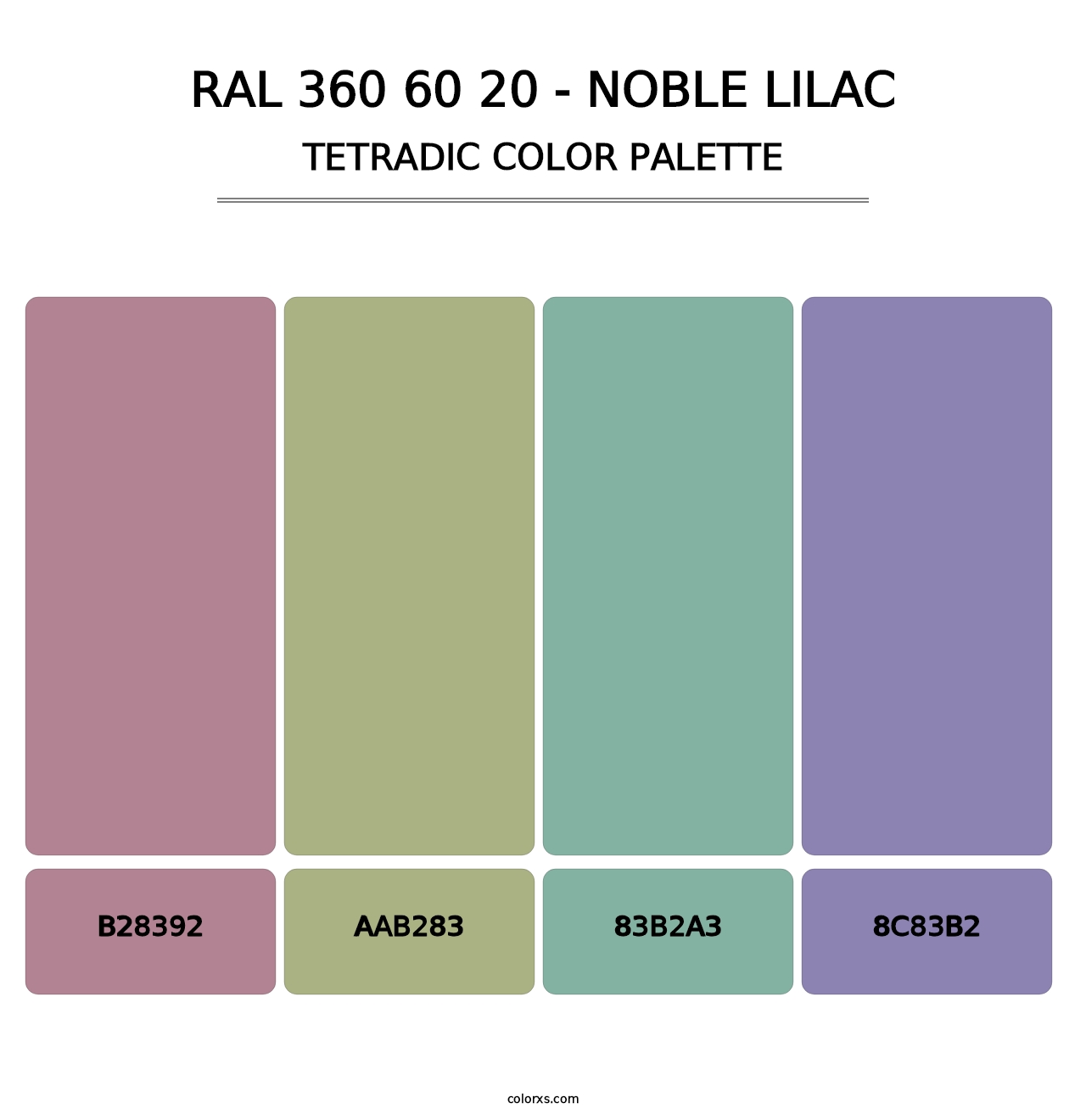 RAL 360 60 20 - Noble Lilac - Tetradic Color Palette