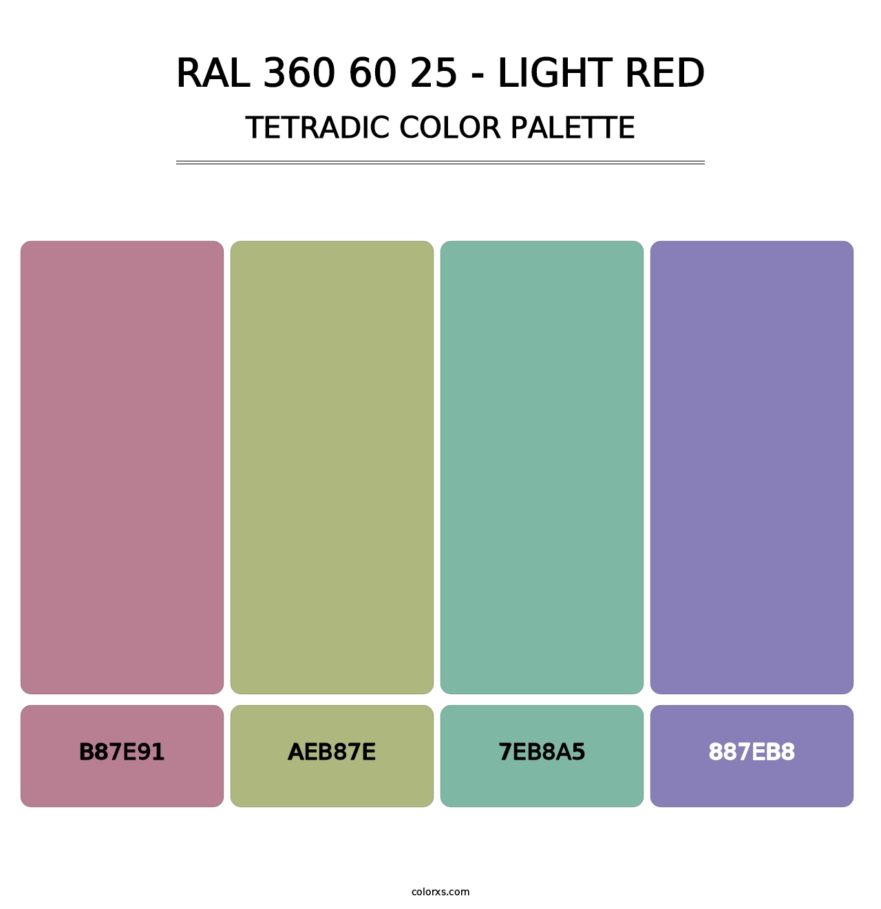 RAL 360 60 25 - Light Red - Tetradic Color Palette