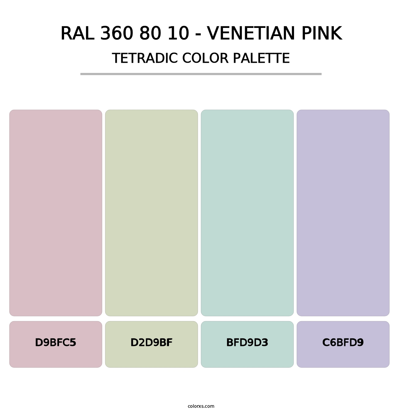 RAL 360 80 10 - Venetian Pink - Tetradic Color Palette