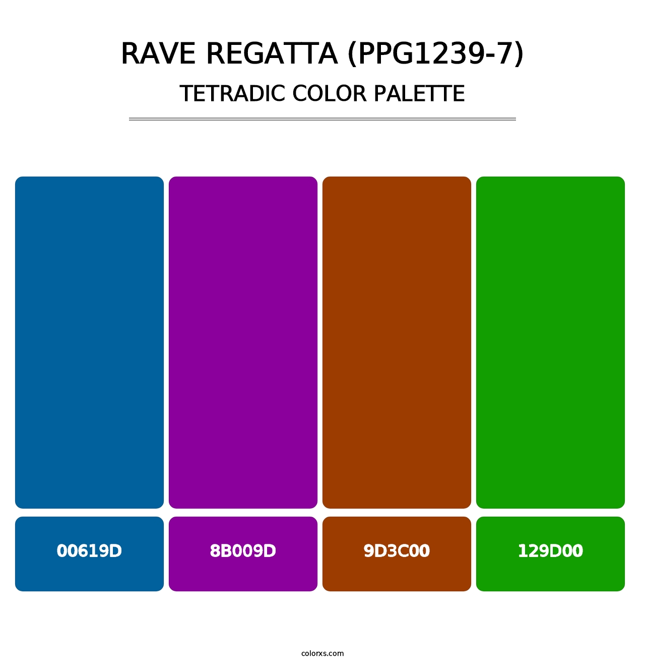 Rave Regatta (PPG1239-7) - Tetradic Color Palette