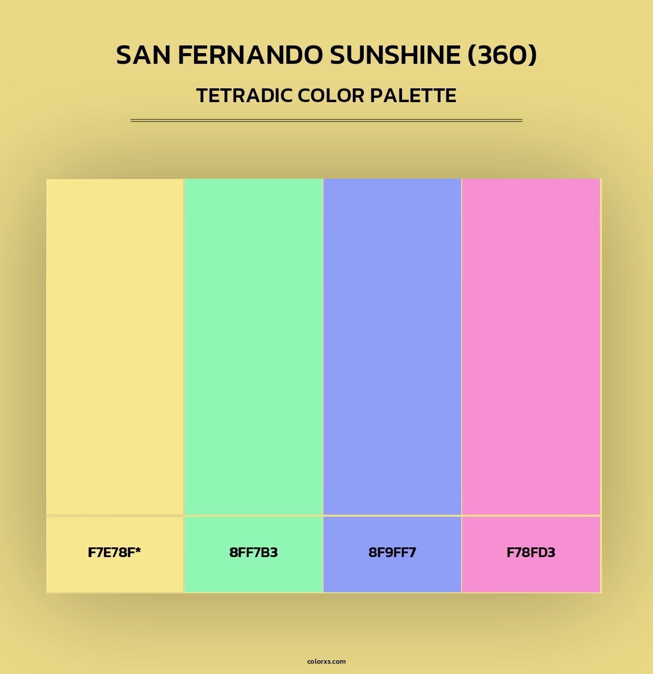 San Fernando Sunshine (360) - Tetradic Color Palette