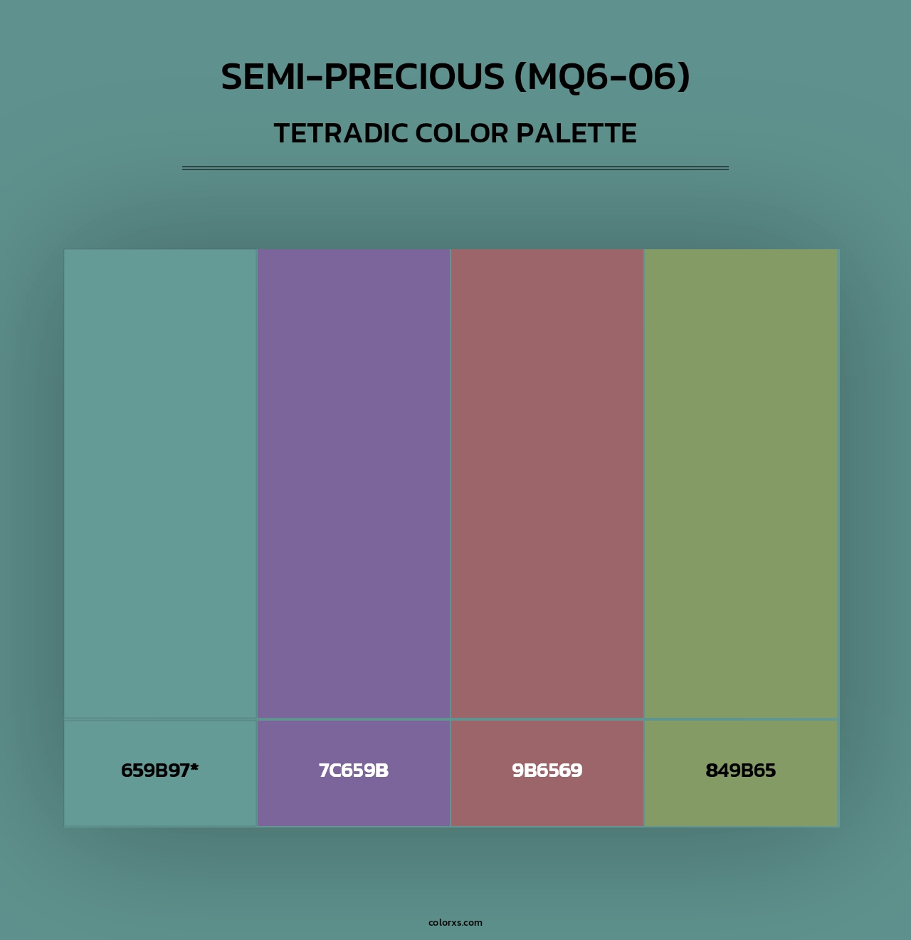 Semi-Precious (MQ6-06) - Tetradic Color Palette