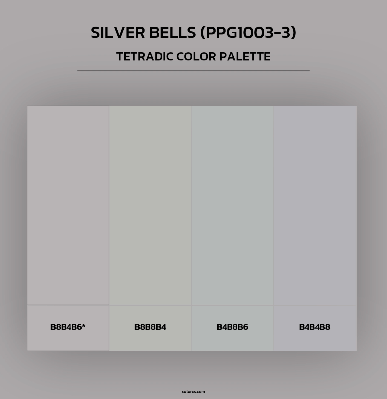 Silver Bells (PPG1003-3) - Tetradic Color Palette