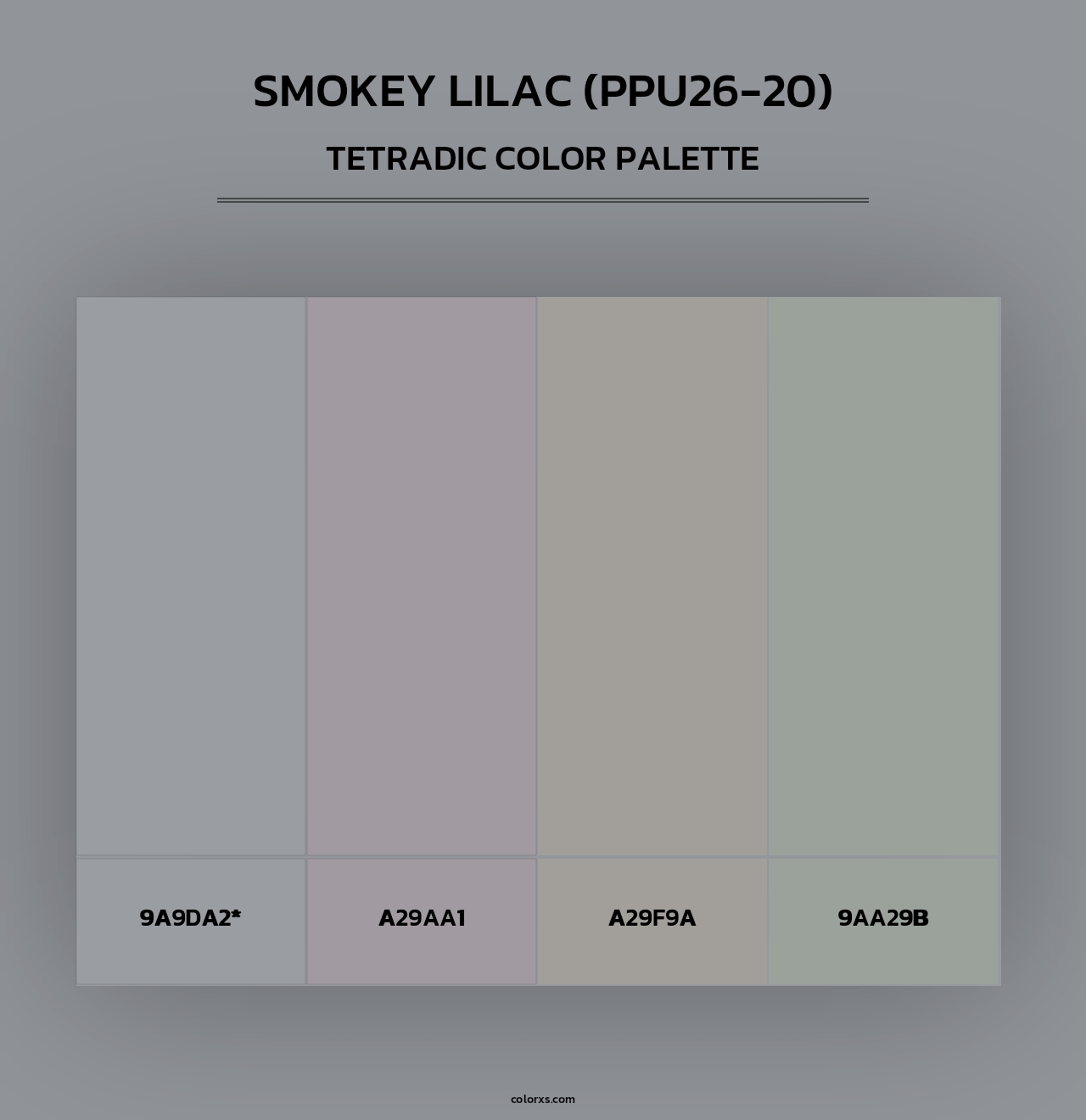 Smokey Lilac (PPU26-20) - Tetradic Color Palette