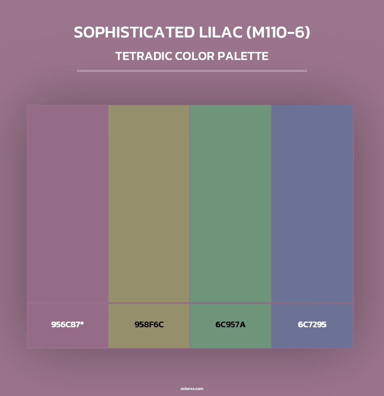 Sophisticated Lilac (M110-6) - Tetradic Color Palette