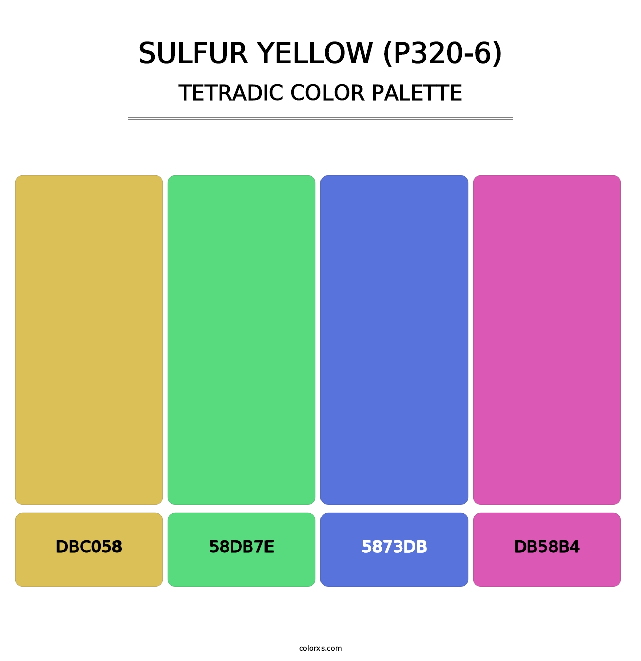 Sulfur Yellow (P320-6) - Tetradic Color Palette