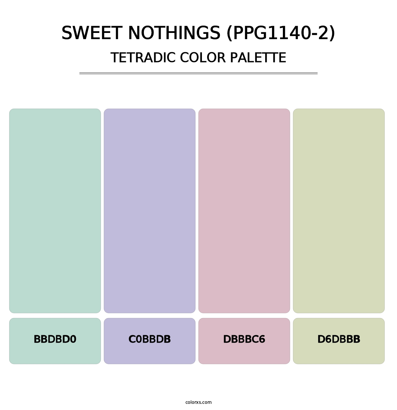 Sweet Nothings (PPG1140-2) - Tetradic Color Palette