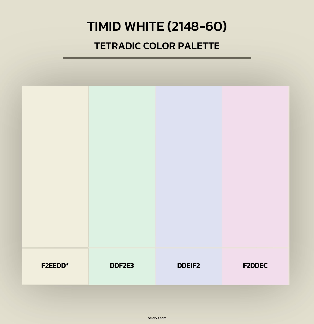 Timid White (2148-60) - Tetradic Color Palette