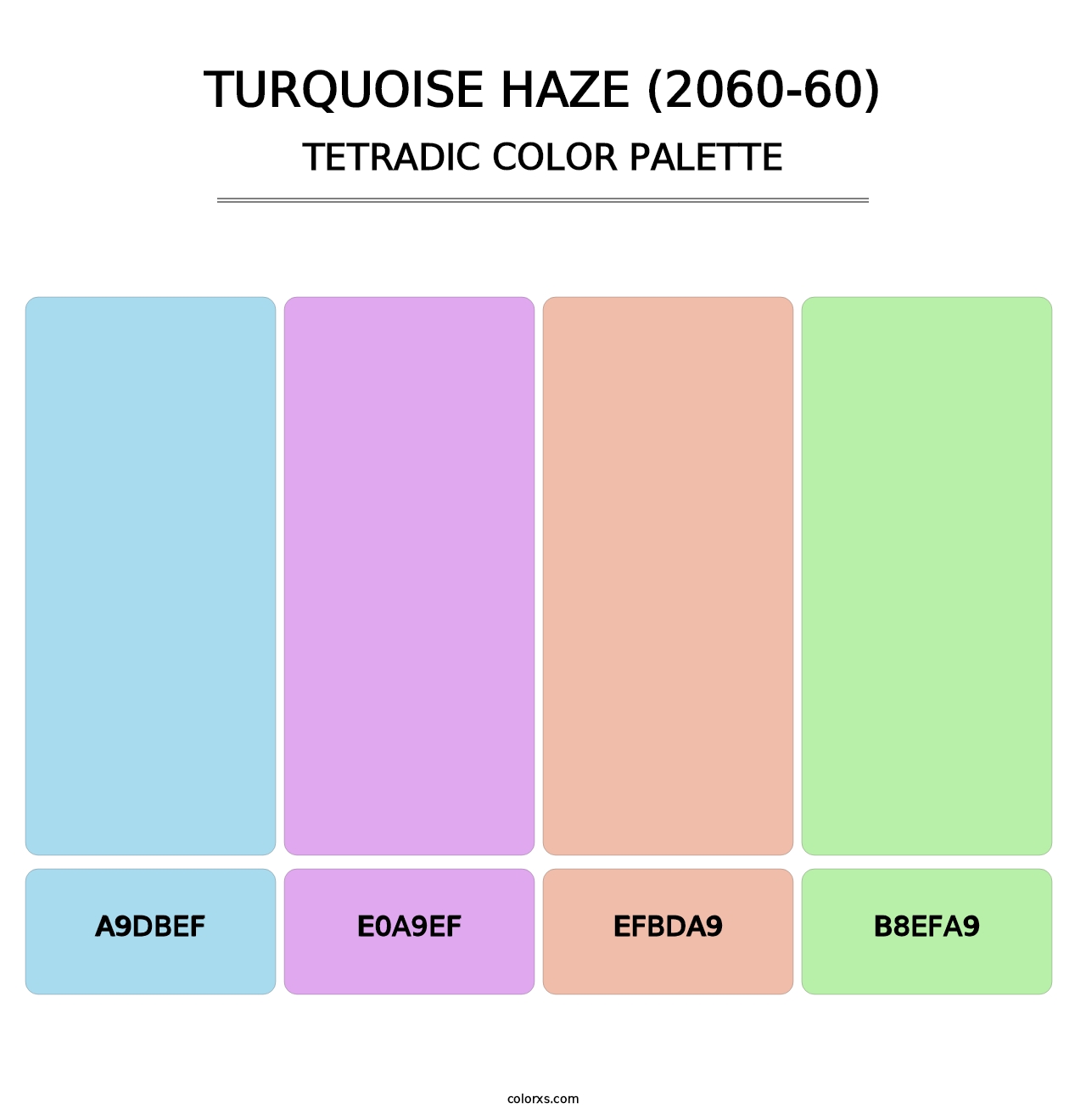 Turquoise Haze (2060-60) - Tetradic Color Palette