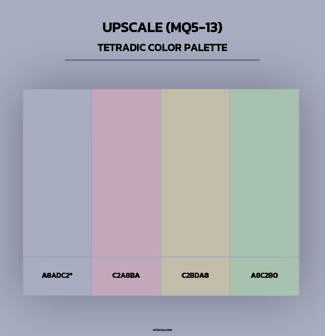 Upscale (MQ5-13) - Tetradic Color Palette