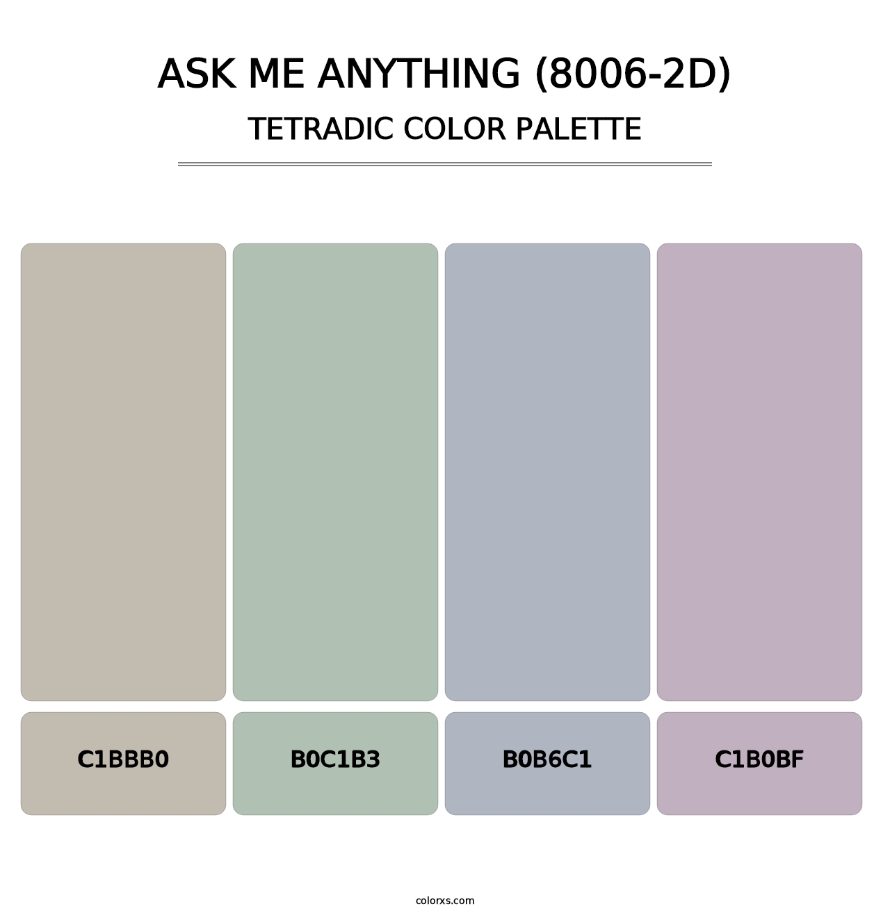 Ask Me Anything (8006-2D) - Tetradic Color Palette
