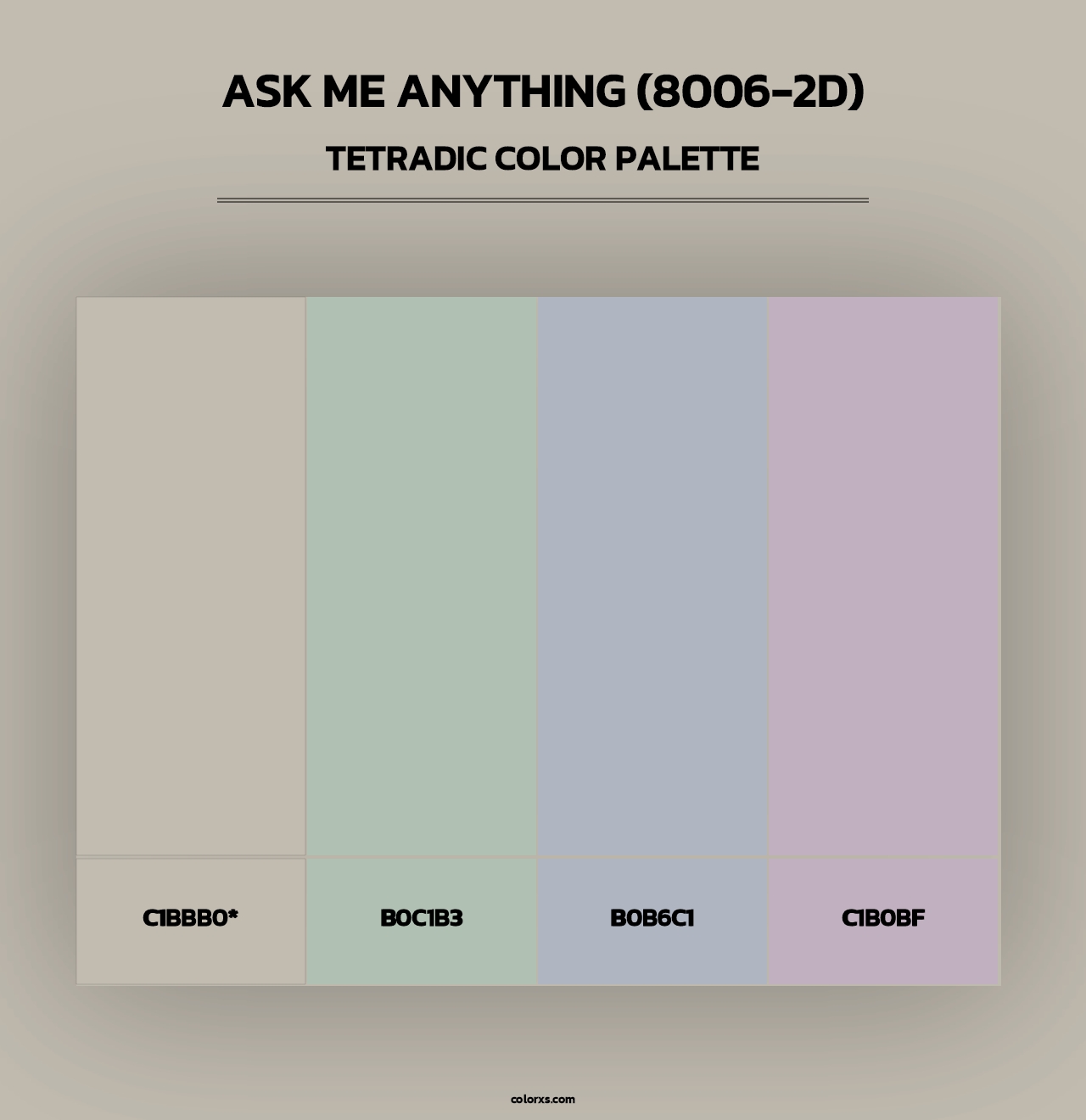 Ask Me Anything (8006-2D) - Tetradic Color Palette