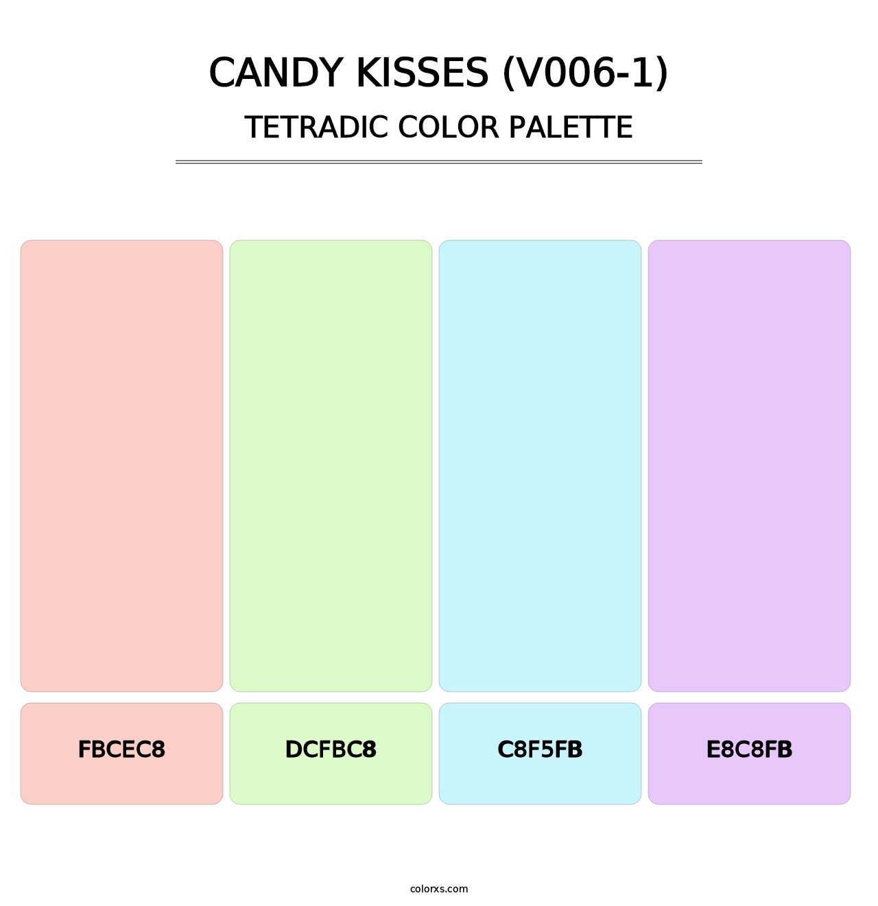 Candy Kisses (V006-1) - Tetradic Color Palette