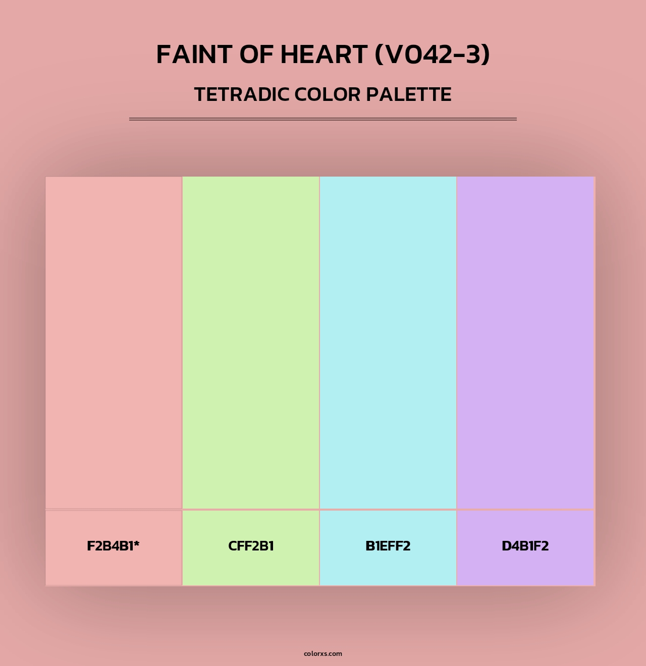 Faint of Heart (V042-3) - Tetradic Color Palette