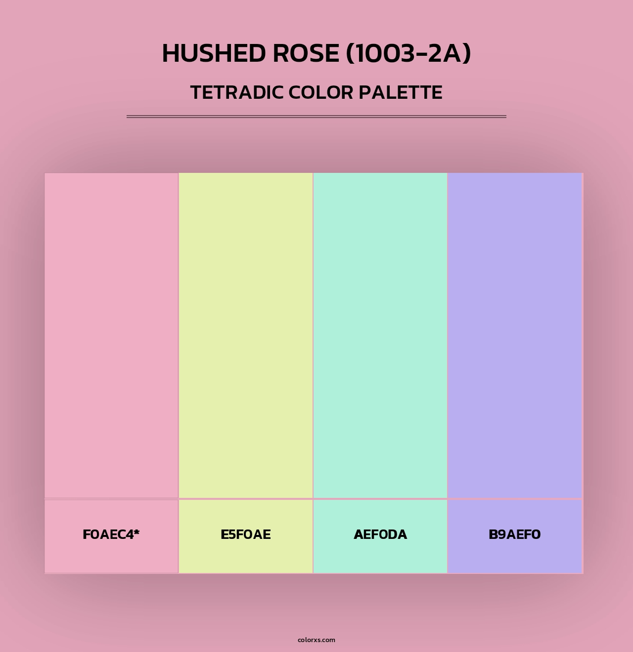 Hushed Rose (1003-2A) - Tetradic Color Palette