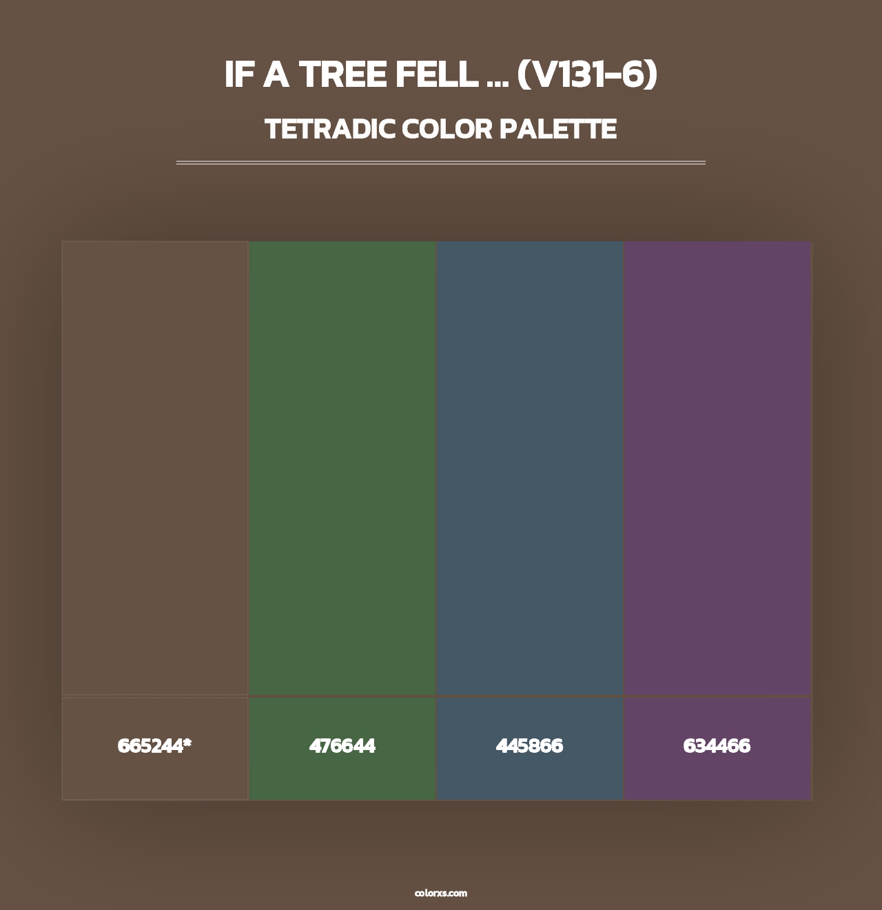 If a Tree Fell … (V131-6) - Tetradic Color Palette