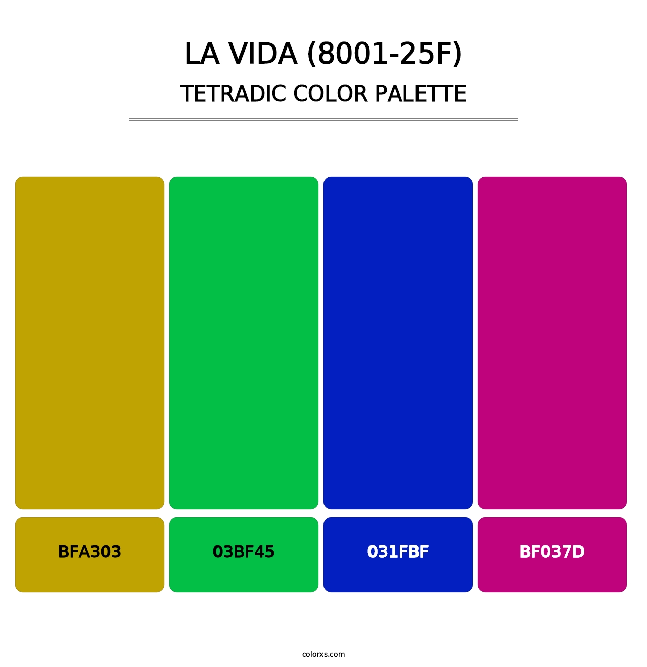La Vida (8001-25F) - Tetradic Color Palette