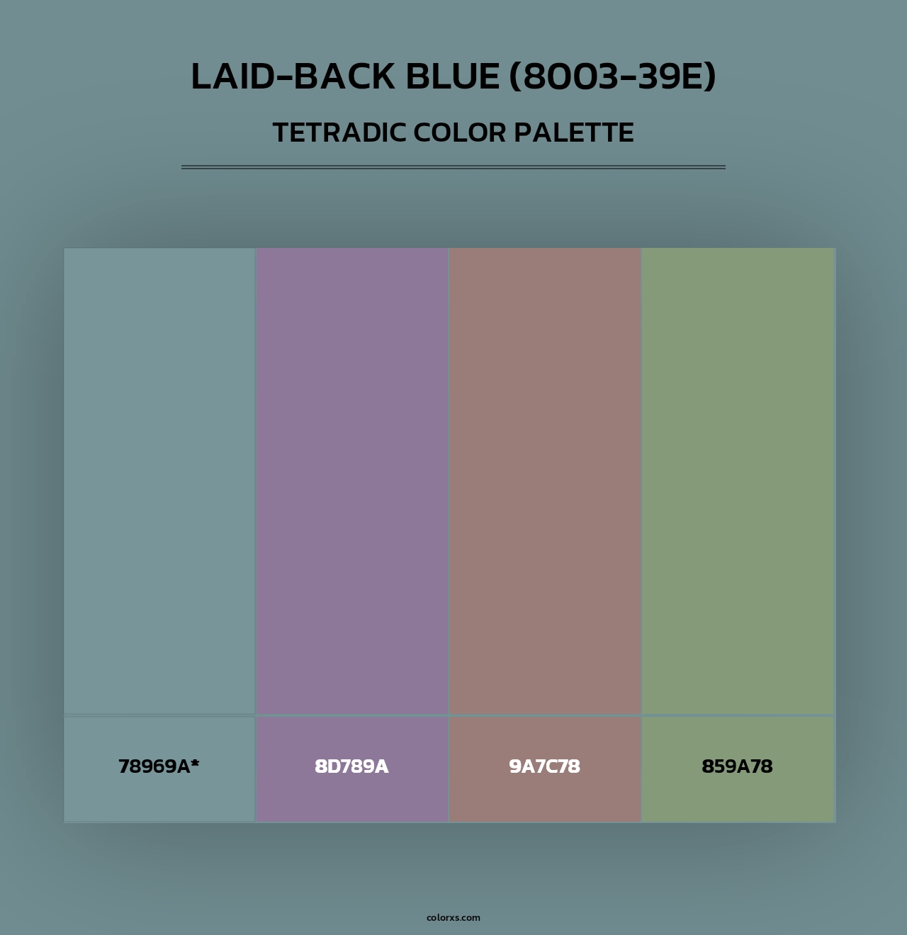 Laid-Back Blue (8003-39E) - Tetradic Color Palette