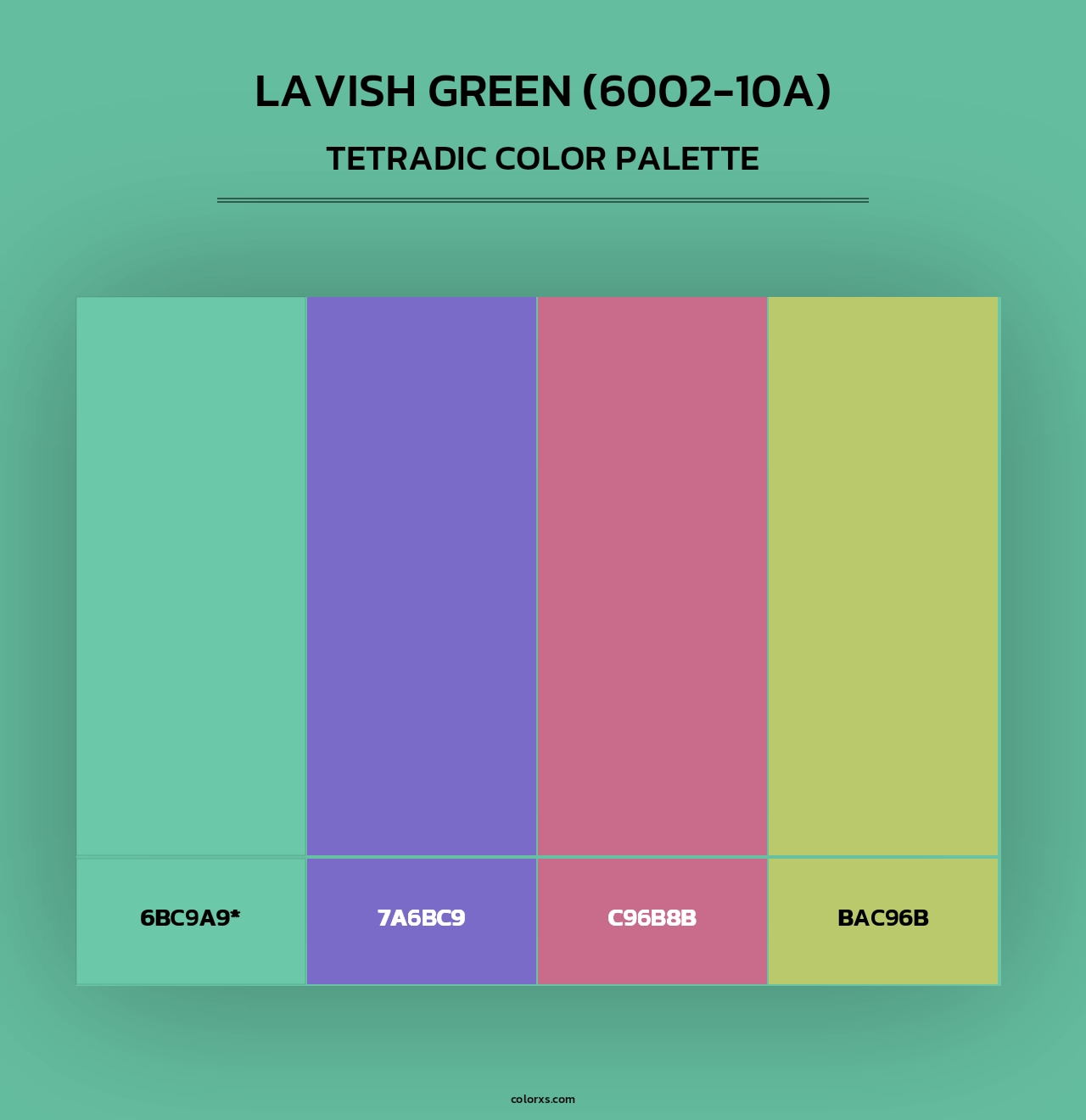 Lavish Green (6002-10A) - Tetradic Color Palette
