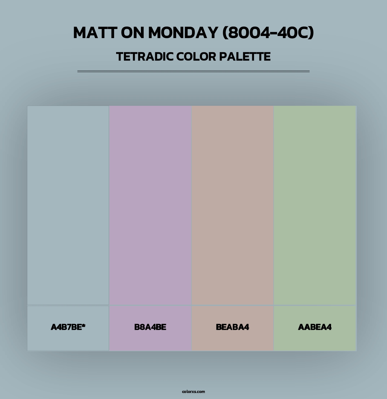 Matt on Monday (8004-40C) - Tetradic Color Palette