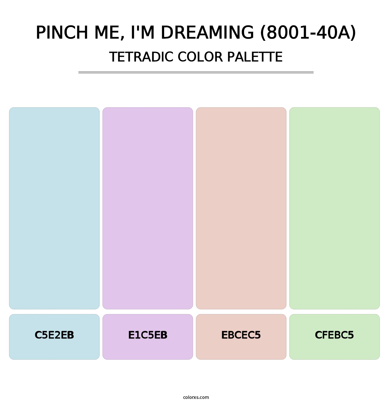 Pinch Me, I'm Dreaming (8001-40A) - Tetradic Color Palette