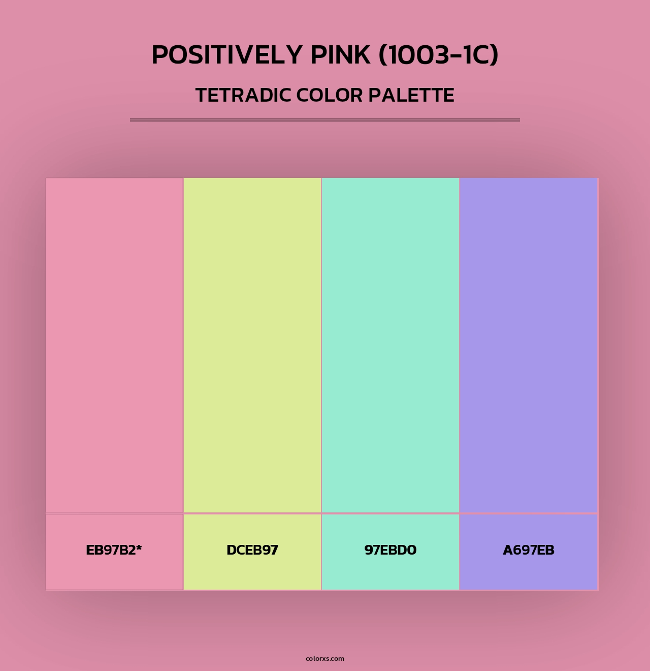 Positively Pink (1003-1C) - Tetradic Color Palette