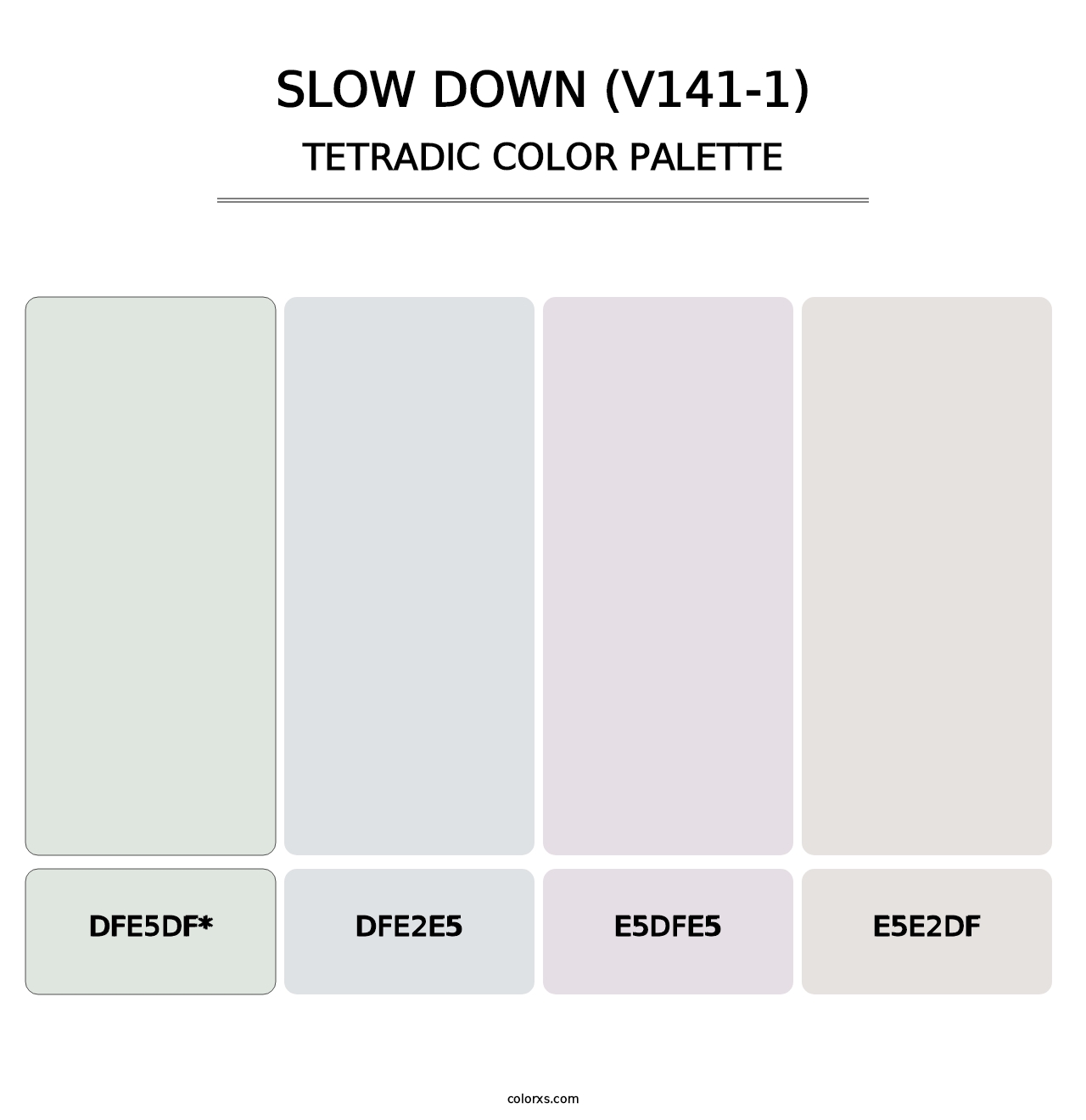 Slow Down (V141-1) - Tetradic Color Palette