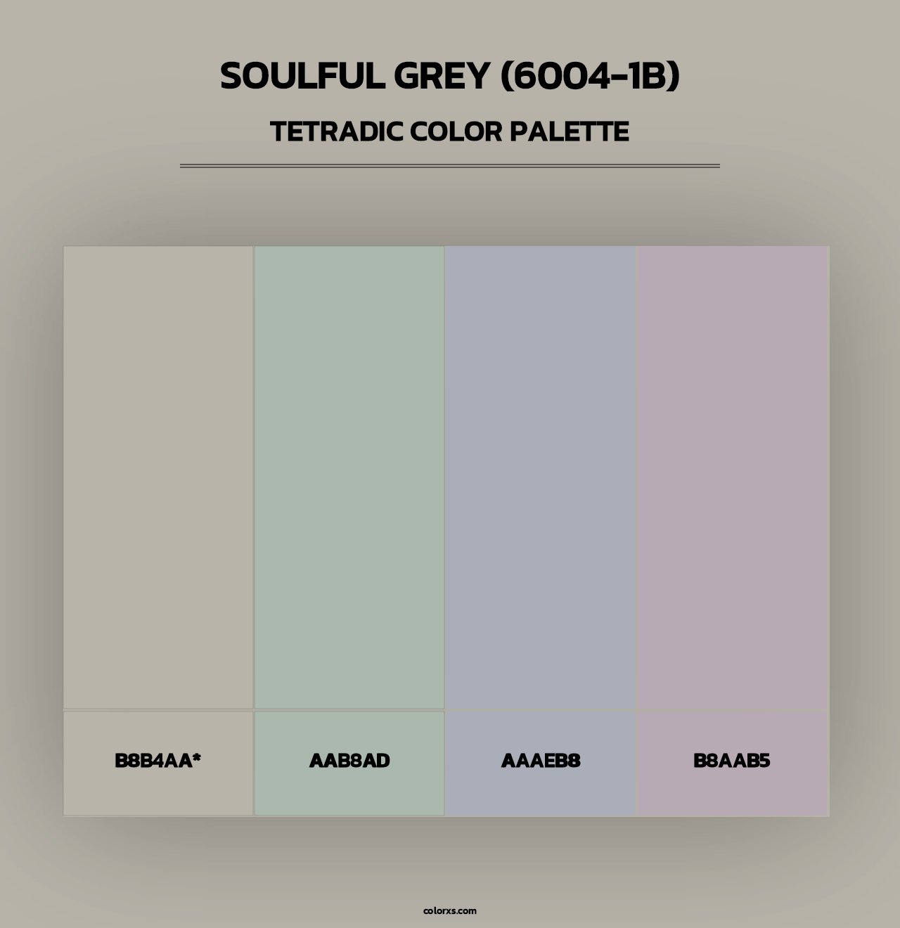 Soulful Grey (6004-1B) - Tetradic Color Palette