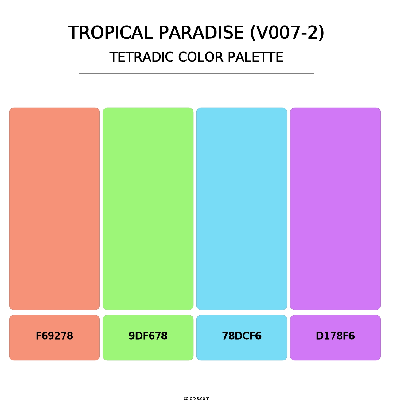 Tropical Paradise (V007-2) - Tetradic Color Palette