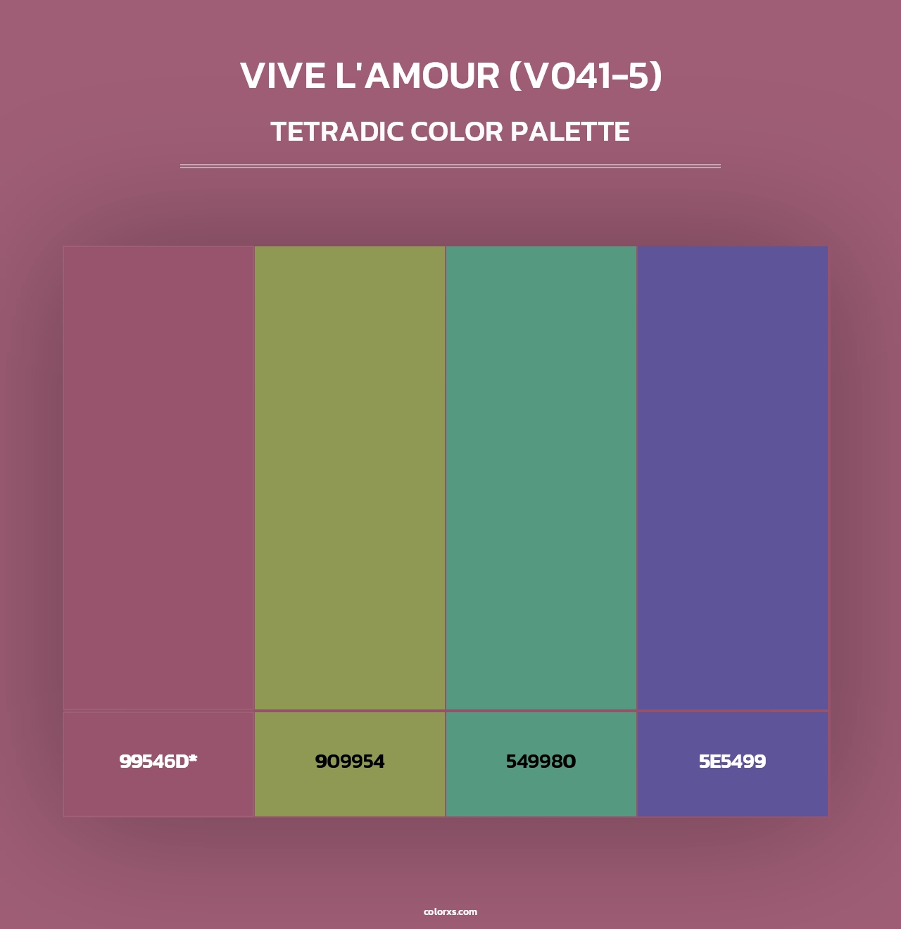Vive l'amour (V041-5) - Tetradic Color Palette