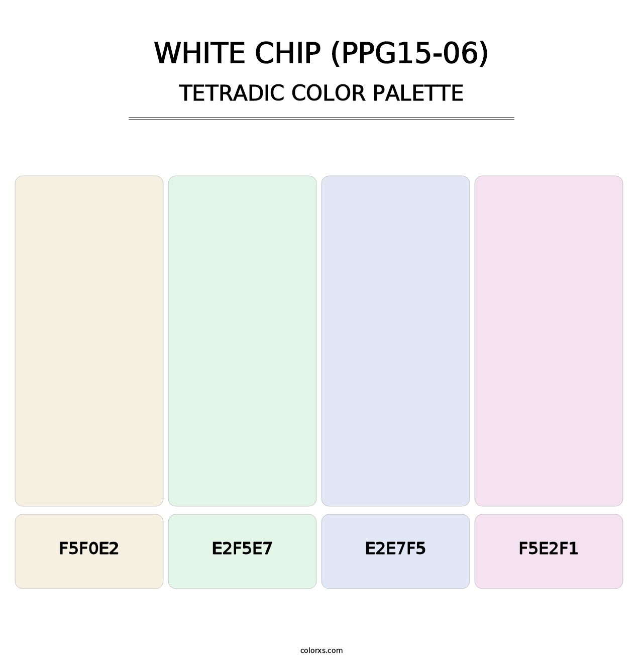 White Chip (PPG15-06) - Tetradic Color Palette