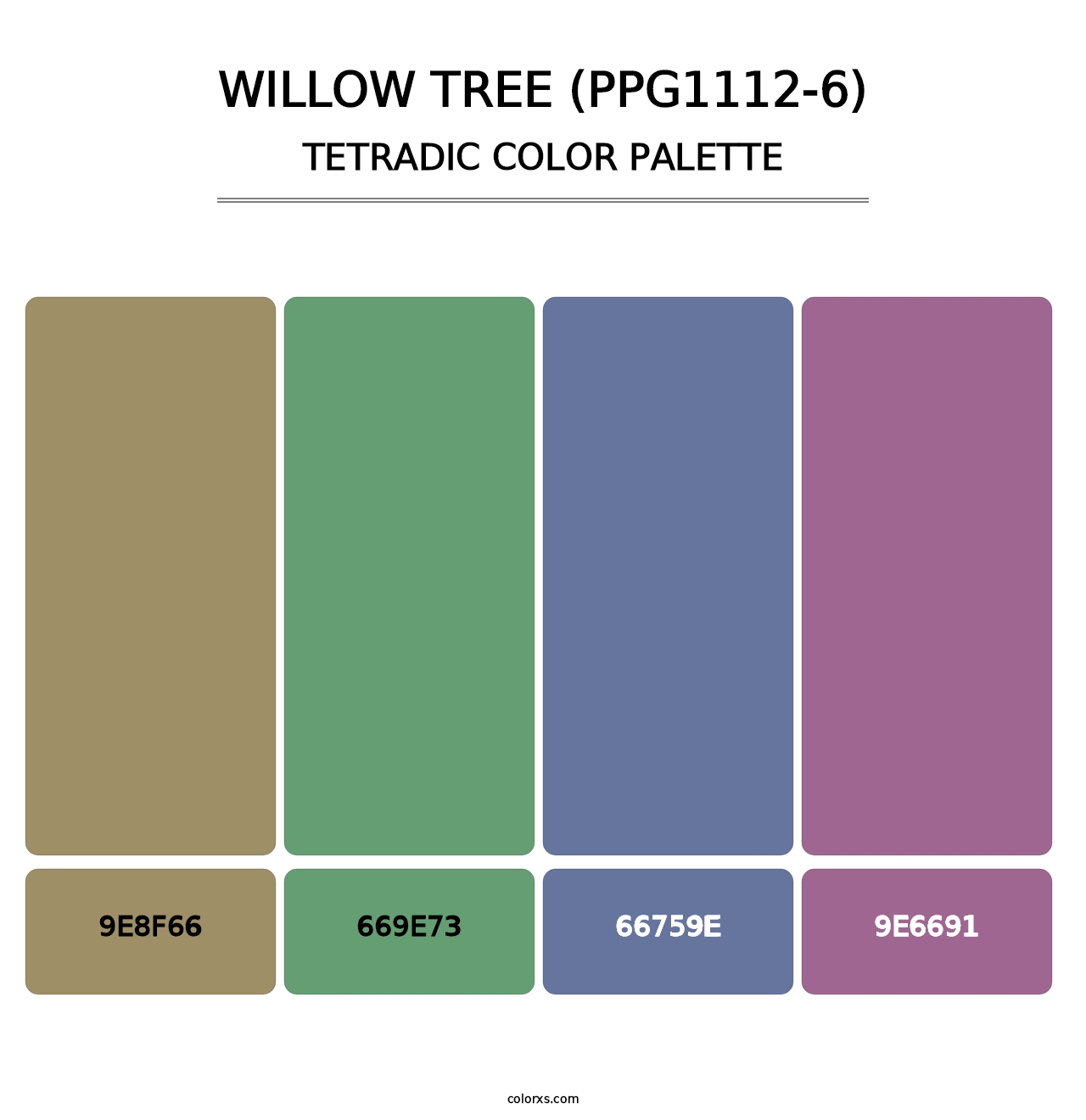 Willow Tree (PPG1112-6) - Tetradic Color Palette