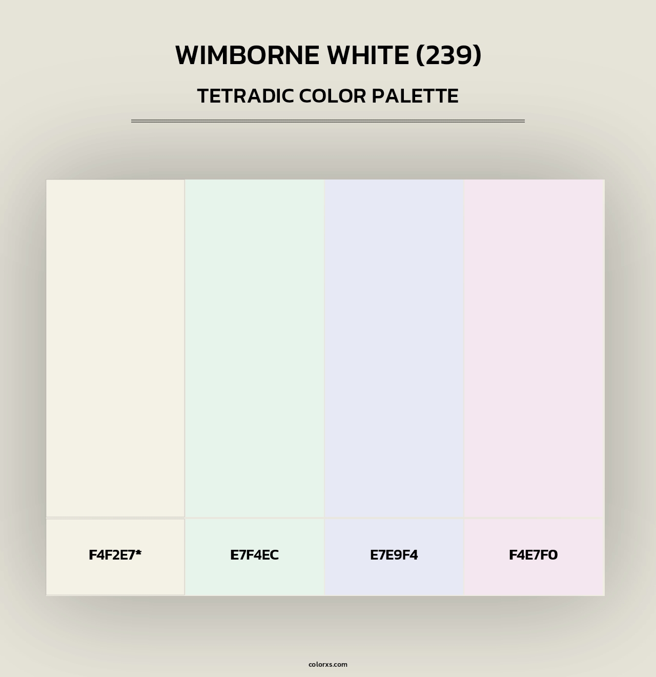 Wimborne White (239) - Tetradic Color Palette