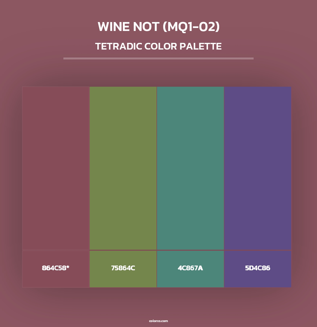 Wine Not (MQ1-02) - Tetradic Color Palette