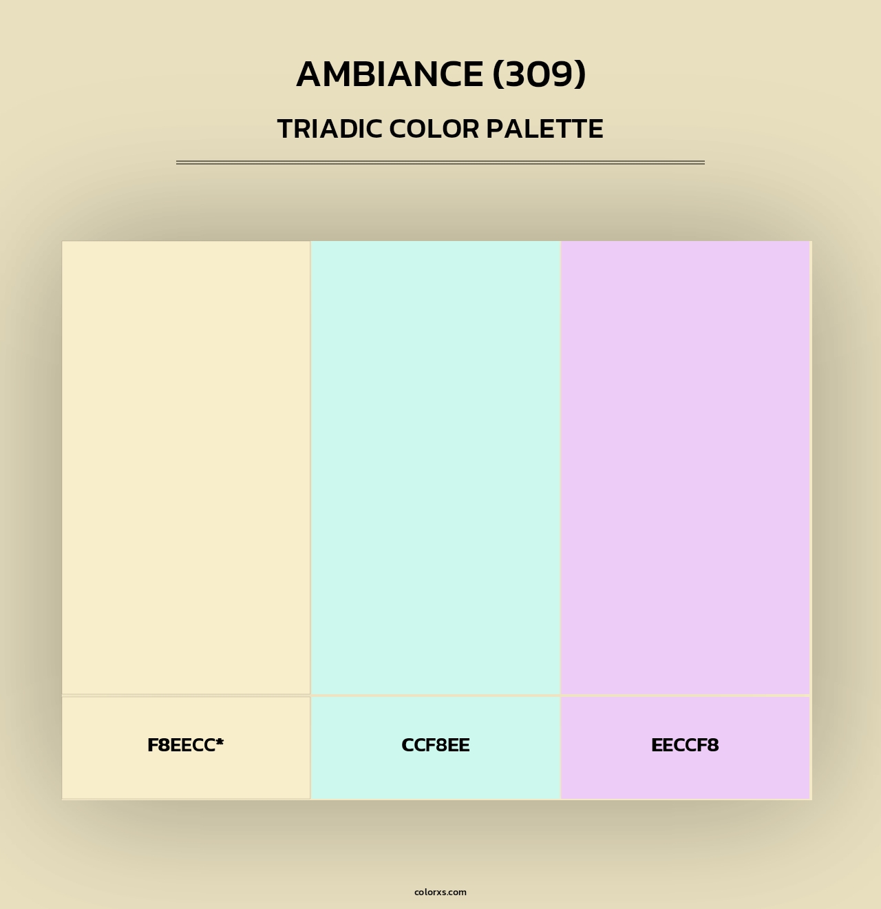 Ambiance (309) - Triadic Color Palette