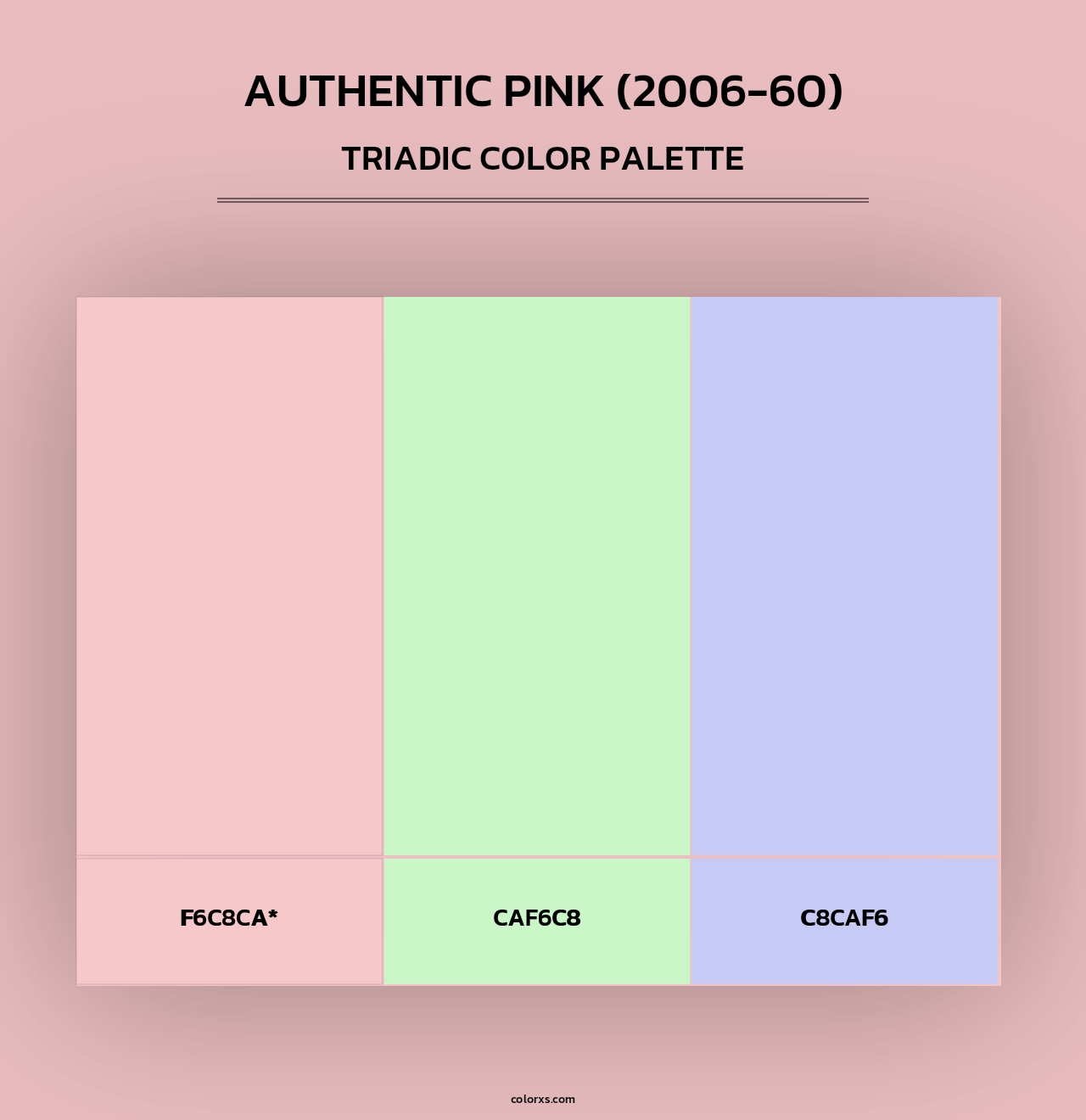 Authentic Pink (2006-60) - Triadic Color Palette