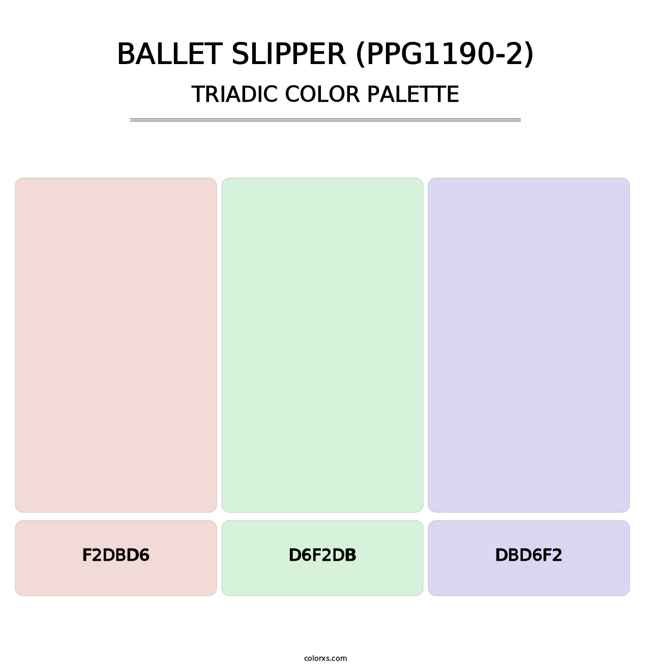 Ballet Slipper (PPG1190-2) - Triadic Color Palette